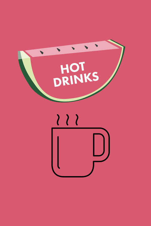 Hot Drinks