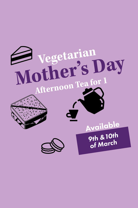 Mother’s Day Vegetarian Afternoon Tea for 1