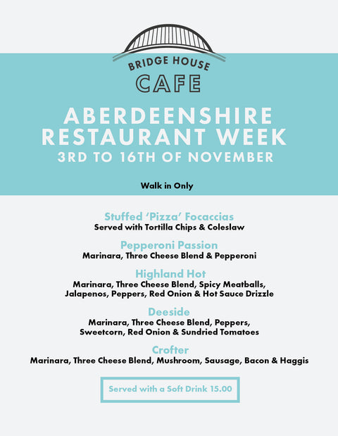 Aberdeenshire Restaurant Week - Bridge House Café
